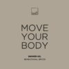 Leeff Shower Gel Sensational Spices - Move your body - Afbeelding 2