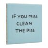 Tegeltje if you miss