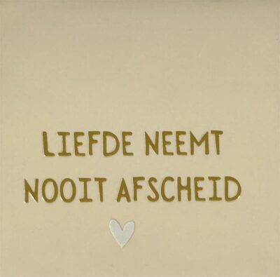 Tegeltje – liefde afscheid creme/goud
