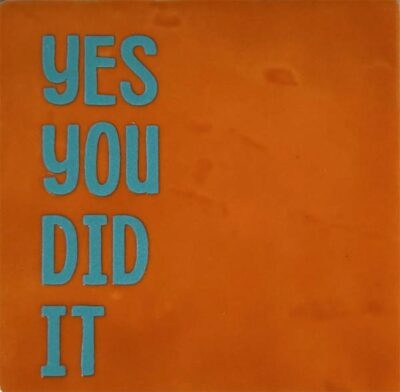Tegeltje – you did it oranje/blauw